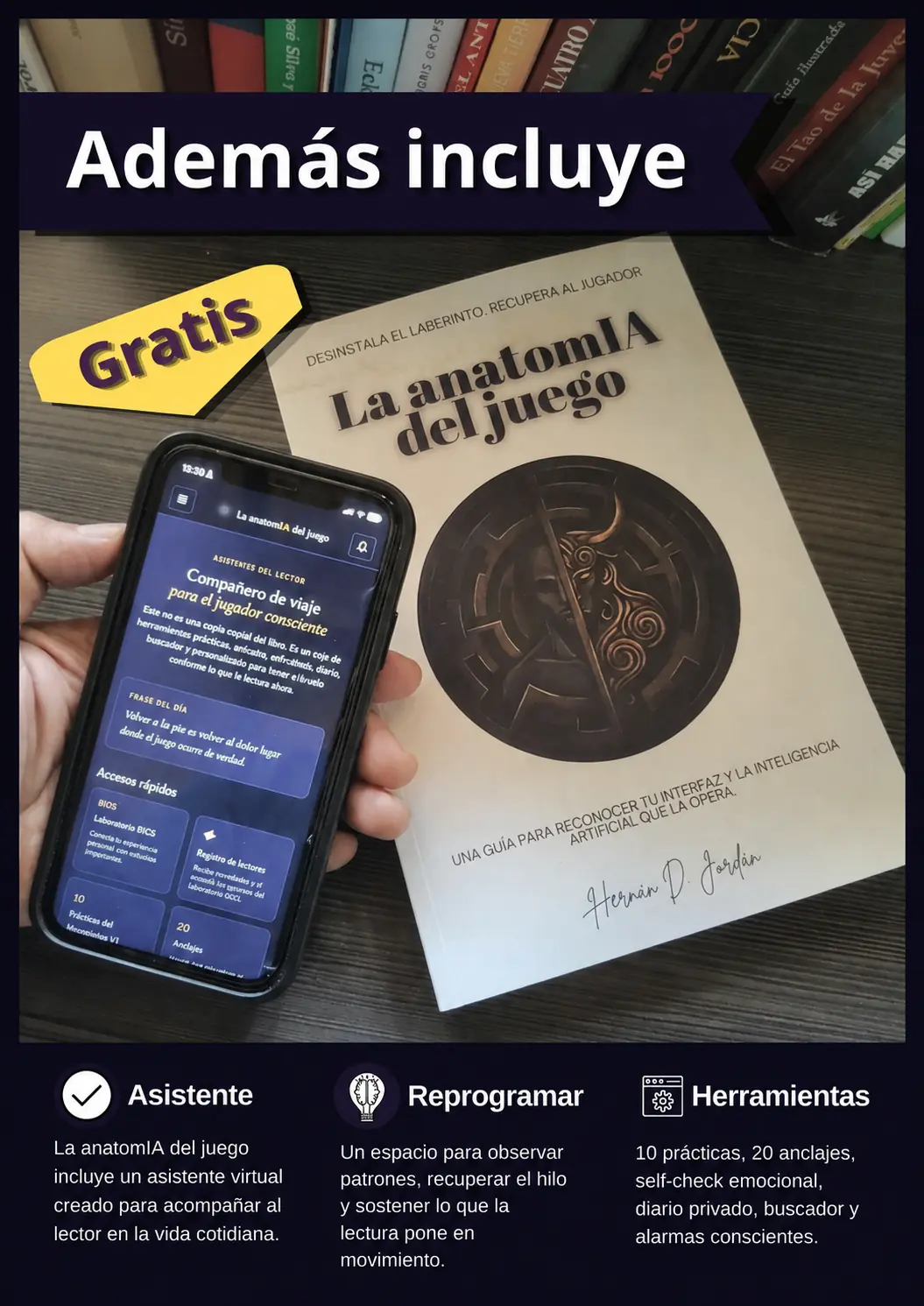 Libro La anatomIA del juego junto a un teléfono con el asistente virtual del lector